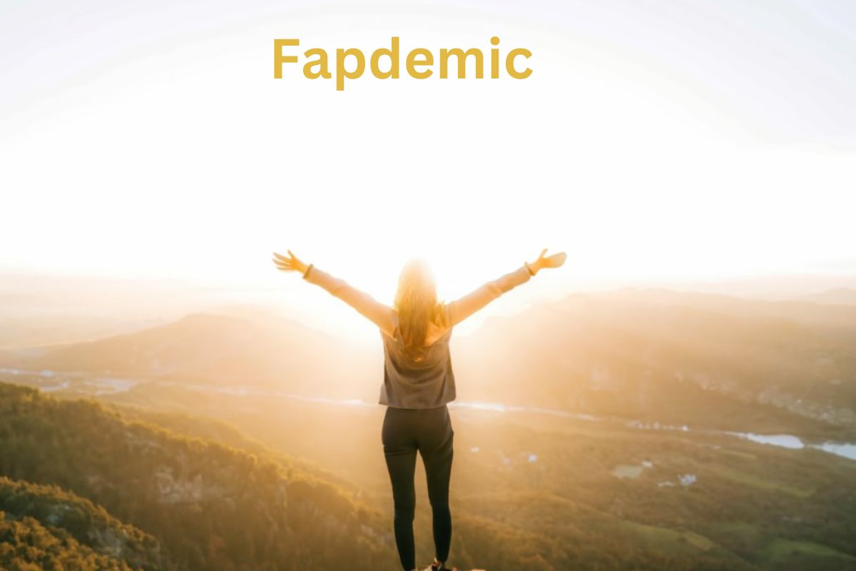 Fapdemic