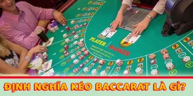giai ma dinh nghia keo baccarat la gi 650x325 1 1