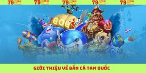 gioi thieu ban ca tam quoc 1