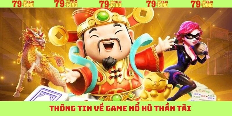 thong tin ve game no hu than tai 1