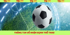thong tin ve nhan dinh the thao 1